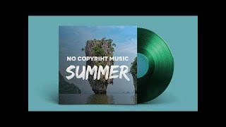 ✔️ FREE TO USE MUSIC: ZzimzZ - Summer