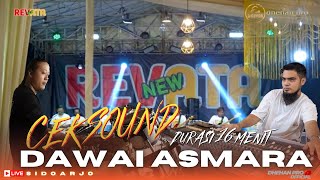 CEK SOUND DHEHAN PRO FEAT NEW REVATA ( DAWAI ASMARA )