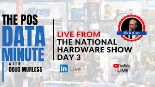 That's a wrap...National Hardware Show 2023 | POS Data Analytics