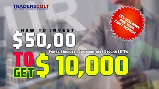 Forex Account $50 to $10,000 - How to do it!