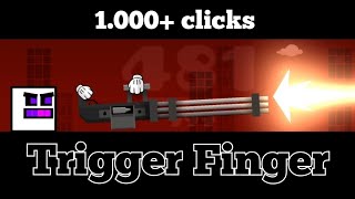 Trigger Finger by RHYTHMMASTER [Hardest Click level]