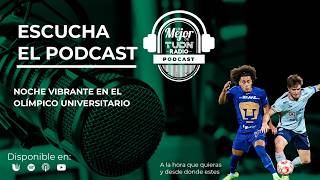 A VIBRANT NIGHT AT THE UNIVERSITY OLYMPIC STADIUM! | THE BEST OF TUDN RADIO