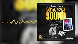 Team Wire Forever Universe Sound Dancehall Mixtape