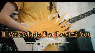 Kiss - I Was Made For Lovin' You - Cover by Cameron