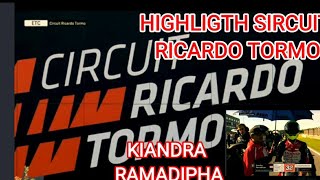 Highlight sircuit ricardo torono ‼KIANDRA RAMADIPHA‼ Gagal pudium