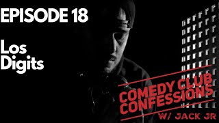 Comedy Club Confessions Ep 18: Los Digits