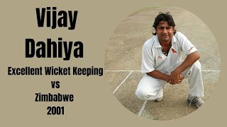 Vijay Dahiya | Unsung Hero | Excellent Wicket Keeping vs Zimbabwe 2nd Test at Nagpur in 2000