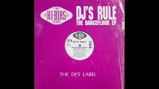 DJ'S RULE (THE DANCEFLOOR EP) - Work that sucker (work that club mix) 1991