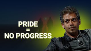 Pride Will Hold You Back – Life Advice from Naval Ravikant