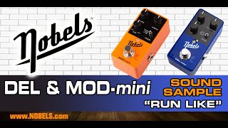 Nobels DEL&MOD mini Sound-a-Like "Run Like"