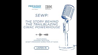 The Story Behind the Trailblazing GWAC Powerhouse of SEWP Featuring Joanne Woytek