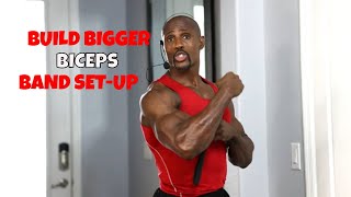 How To Build Bigger Biceps-Resistance Band Set up At Home