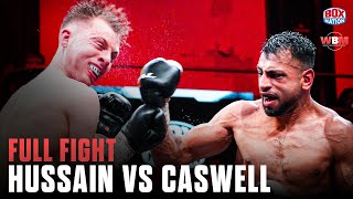 Numan Hussain vs Robert Caswell | FULL FIGHT | Fight of the Year Contender for the Southern Area 🔥