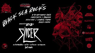 SLICER Live@Arca "Black Sea Rocks" (09.09)