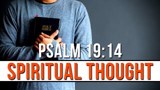 Psalm 19:14 Spiritual Thought | Bible Verse Explanation And Thoughts