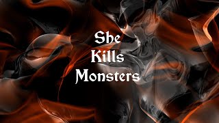 She Kills Monsters