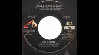 The Metros - Since I Found My Baby