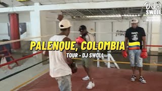 DJ Swoll Vlogs | Exploring Palenque, Colombia 🇨🇴 | Culture, History 