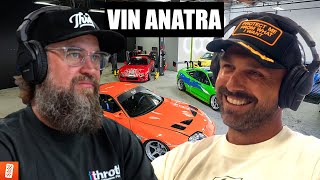 Vin Anatra: From Hoonigan to Building his Own Lane