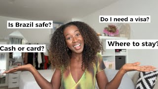 Ultimate Brazil Travel Q&A | Everything You Need To Know before Traveling to Rio de Janeiro 🇧🇷