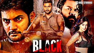 Black | Aadi Saikumar, Darshana Banik, Krishna Kumar | Superhit South Action Hindi Dubbed Full Movie