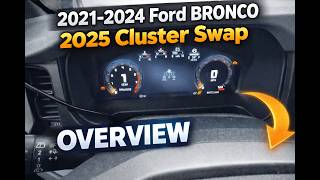 Ford Bronco 2025 Digital Cluster Swap Overview