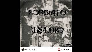 Forgiato - Lazybone (prodby @22nate )