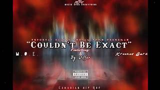 Differ - "Couldn't Be Exact" Ft. M.O.E. & Krooked barz #CanadianHipHop