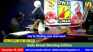 DWXI 1314 AM Live Streaming I Tuesday (December 09, 2025) #dailybreadmorningedition