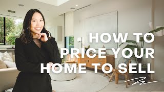 How to Price Your Home to Sell | Real Estate Home Seller Tips 2021