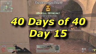 MW2 40 Days of 40 Kill TDMs Day 15(nuke)