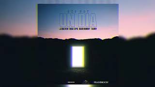 Dua Lipa,Bad Bunny,J Balvin & Tainy - Un Día (One Day) - Franbroon bootleg