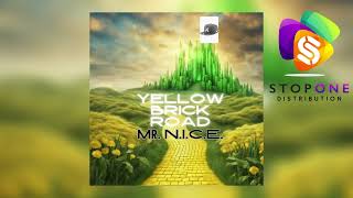 Mr. N.I.C.E. “Yellow Brick Road" Official Version