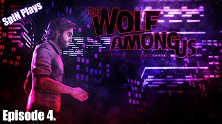 SpiN Plays: The Wolf Among Us - #4 - Twist of the Century? JK
