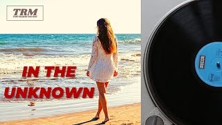 ✅MIKE PARR FIET. CHISTINE SMIT - 🎶 IN THE UNKNOWN 🎶 POP MUSIC SENTIMENTAL - MÚSICA POP INTERNACIONAL