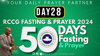 DAY 28 Fasting Prayer Points: #RCCGfasting, #pastorrufusprayer , #prayerrufus