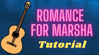 Romance for Marsha (Tutorial)