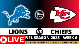 DETROIT LIONS VS KANSAS CITY CHIEFS 🏈 NFL Sunday Night Football Week 6 - Play-by-Play