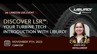 Discover LSR™ Your Gas Turbine Coating Introduction with Liburdi (Condensed)