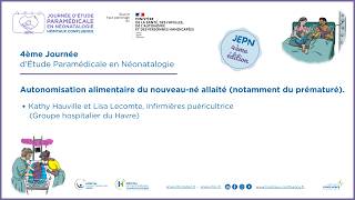 Autonomisation alimentaire du nouveau-né allaité (notamment du prématuré).