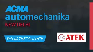 ACMA Automechanika New Delhi 2026 walks the talk with ATEK