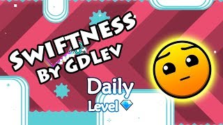 Geometry Dash - Swiftness (By Talia) ~ Daily Level #237 [All Coins]