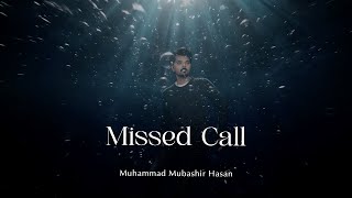 Missed Call | Muhammad Mubashir Hasan | Eva Gatay Chalo Season 1 | Feel-Good Music Performance