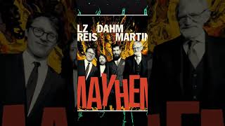 Pilz, Reis, Dahm, Martiny : Mayhem