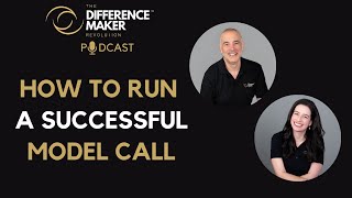 E125 - How to Run a Successful Model Call