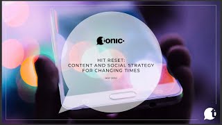 Hit Reset: Content & Social Strategy for changing times