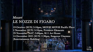 Mozart's Le Nozze Di Figaro (2024/25 Season)