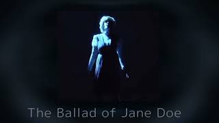 The Ballad of Jane Doe // Ride the Cyclone - 8d