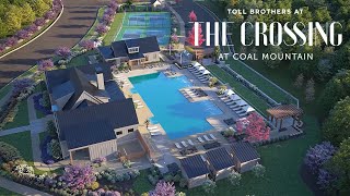 Toll Brothers at the Crossing at Coal Mountain Community Tour