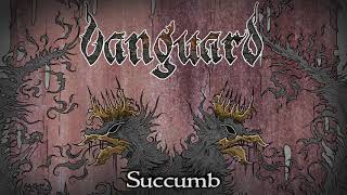 𝐕𝐀𝐍𝐆𝐔𝐀𝐑𝐃 - Succumb ("II" - 2019)